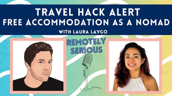 Travel Hack Alert: How Laura Lavgo finds FREE accommodation as a nomad